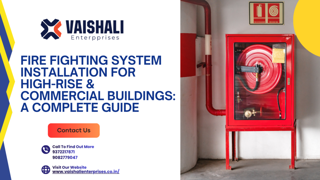 Fire Fighting System Installation for Commercial Building