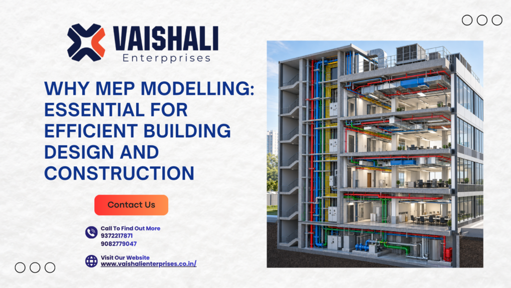 Why MEP Modelling Is Essential for Efficient Building Design